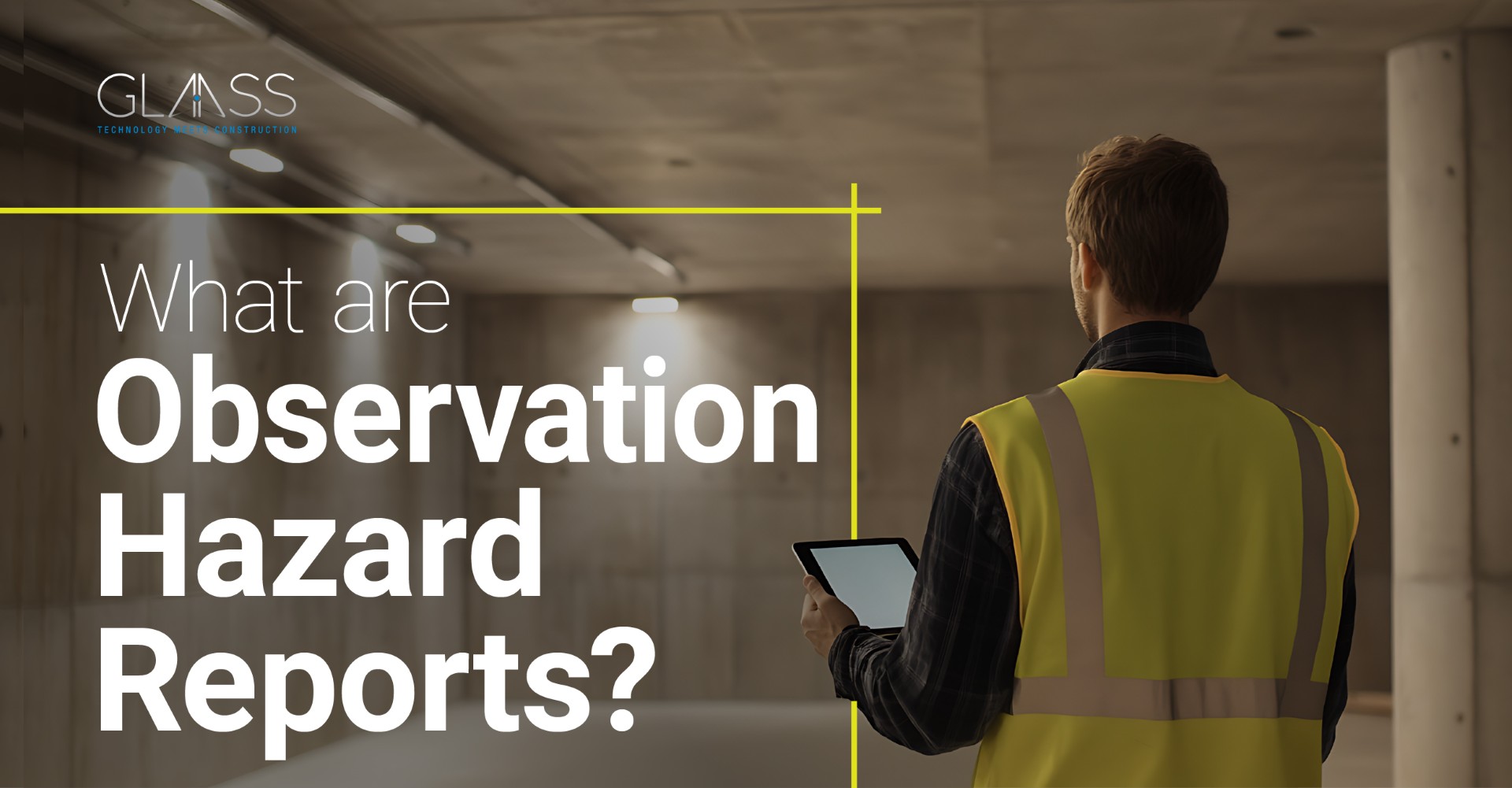 What are Observation Hazard Reports?