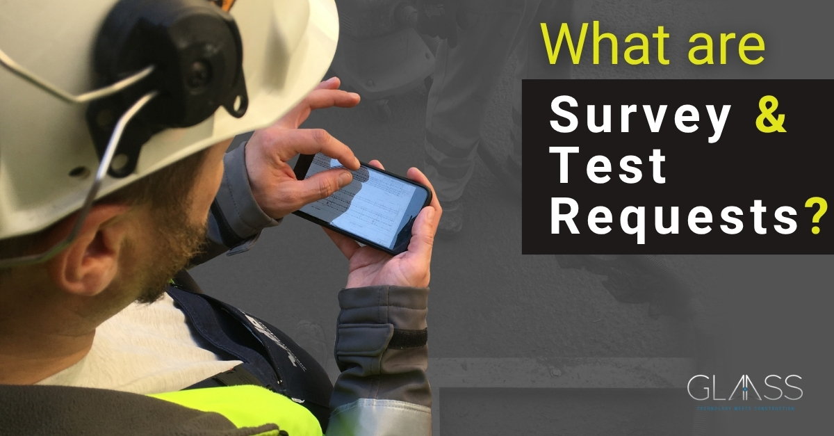 What are Survey and Test Requests?